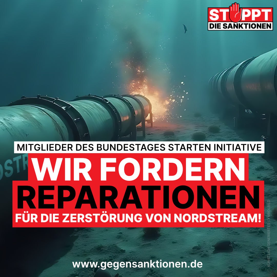 Mitglieder des Bundestages starten Initiative:„Wir fordern Reparationen für die Zerstörung von Nordstream!“