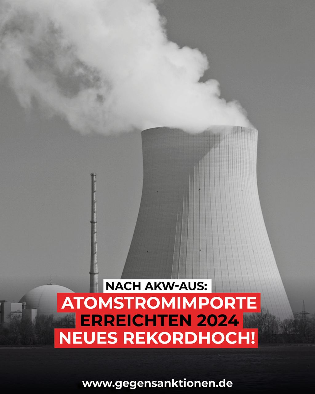 Nach AKW-Aus: Atomstromimporte erreichten 2024 neues Rekordhoch!